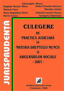 Alecu Gheorghe-Jurisprudenta-Culegere de practica judiciara in materia dreptului muncii si asigurarilor sociale-2007-fata